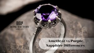 Amethyst vs Purple Sapphire Differences