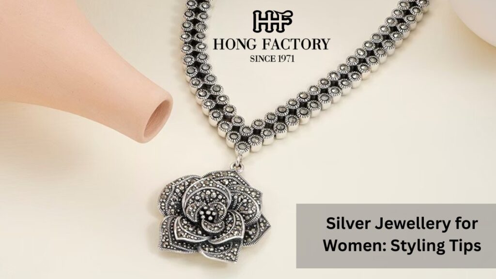 Silver Jewellery for Women: Styling Tips